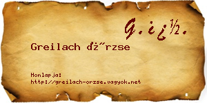 Greilach Örzse névjegykártya